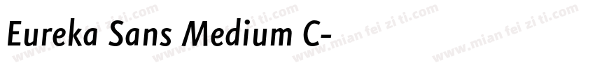 Eureka Sans Medium C字体转换